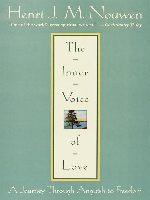 Title details for The Inner Voice of Love by Henri J. M. Nouwen - Available